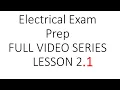 Lesson 2 1 Ohms Law Explained Electrical Exam Prep FULL 2023 Compatible