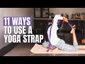 How to Use a Yoga Strap 11 Easy Tips