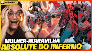 ABSOLUTE MULHER-MARAVILHA! CONHEÇA A DIANA DO INFERNO!