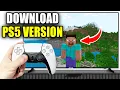 How To Download Minecraft PS5 Version - Easy Guide