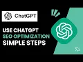 How To Use Chatgpt For Seo Optimization