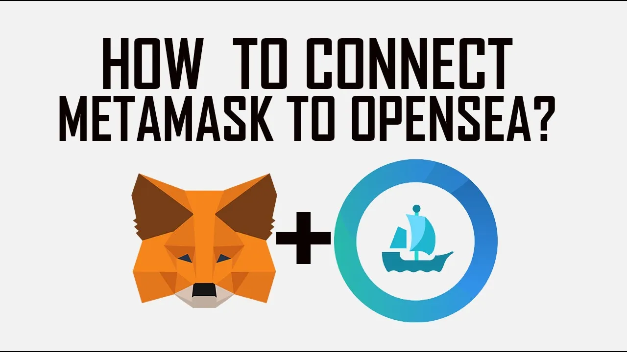 How to Connect Metamask to OpenSea?