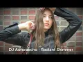 Download Lagu DJ Auroraecho  -  Radiant Shimmer Exclusive 2025