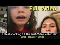gia kush del sismo completo Latest shocking full Gia Kush leaked clip twitter temblor