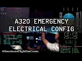 A320 Emergency Electrical Config