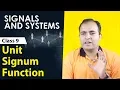 Unit Signum Function Representation of Signals Signals and Systems