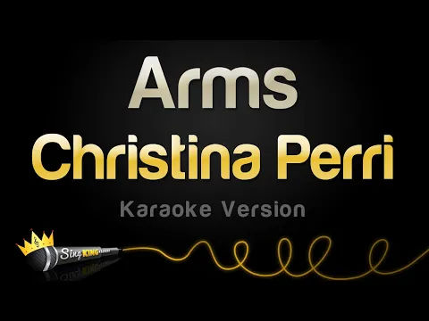 Download MP3 Christina Perri - Arms (Karaoke Version)