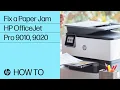 Fix a Paper Jam HP OfficeJet Pro All-in-One 9010 9020 9010e 9020e Printers HP Support
