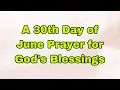 Download Lagu Let's Pray Together for Blessings On the Last Day of June 🙏 Monday, June 30, 2025