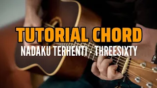 Download (Tutorial Gitar) Threesixty - Nadaku Terhenti | Di Jamin Langsung Bisa MP3