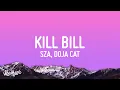 SZA - Kill Bill ft Doja Cat Remix