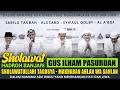 Lagu Sholawatullahi taghsya Versi Sekumpul | Gus ilham Pasuruan