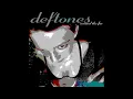 Lagu Deftones - Around the Fur 1997 Drums \u0026 Bass Full Album