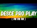 Download Lagu MC Zaac, Anitta, Tyga - Desce Pro Play (PA PA PA) (Lyrics)