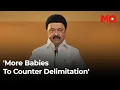 Download Lagu Delimitation explained: Why Stalin wants people to have more kids in TN