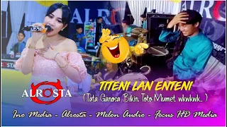 Download TITENI LAN ENTENI 🤪❃ CS . ALR⭕STA DONGKREK SRAGEN ❃ MELON AUDIO ❃ INO MEDIA MP3