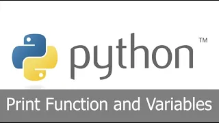 Python I Tutorial Ep 1 I Print function and Variables