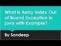 Array Index Out Of Bound Exception in Java with Example