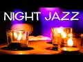 Download Lagu Smooth JAZZ - Night,Candles and Saxophone JAZZ For Relaxing