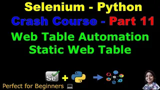 Learn Selenium with Python in 2025 Part 11 - Web Table Automation Static Web Table