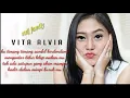 Download Lagu KU TIMANG ADIKKU SAYANG VITA ALVIA (LIRIK)