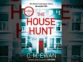 Download Lagu C M Ewan - The House Hunt - Their Double Lives - Audiobook Mystery, Thriller \u0026 Suspense