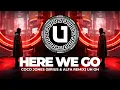 Download Lagu Coco Jones - Here We Go (Sirius \u0026 ALFA Remix) Uh Oh