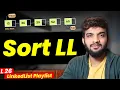 L26 Sort a Linked List Merge Sort and Brute Force