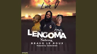 lengoma feat bravo le roux u0026 hamba smallz 