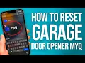 How To Reset Your myQ Garage Door Opener Easy Factory Reset Guide