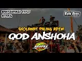 Download Lagu QOD ANSHOHA - Dj Religi Chek Sound Horeg | Banyuwangi Style X Jaranan Dor