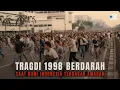 Download Lagu Tragedi Mei 1998: Jejak Kelam dan Tragis Indonesia ⎮ Full Documentary