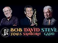 Download Lagu Bob James, David Sanborn \u0026 Steve Gadd - Leverkusener Jazztage 2013