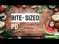 Bite Sized PD
