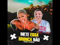 Mete Essa Bronca Não