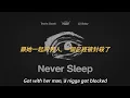 NAV & Travis Scott ft. Lil Baby - Never Sleep 中文歌詞 翻譯 (Lyrics)
