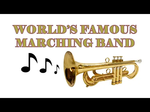 Download MP3 WORLD'S FAMOUS MARCHING BAND