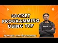 5 2 1 Socket programming using TCP Network Programming Advanced Java Programming