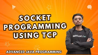 5 2 1 Socket programming using TCP Network Programming Advanced Java Programming