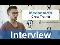 Mcdonald s Interview - Crew Trainer