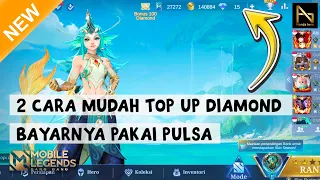 2 cara top up di mobile legend pakai pulsa beli diamond mlbb