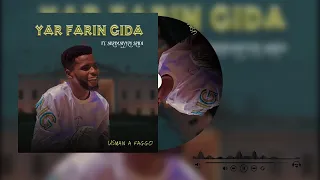 YAR FARIN GIDA Audio Music Usman A Faggo Ft Shamsiyya Sadi 