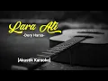 Lagu Lara Ati - Dory Harsa [Akustik Karaoke - Versi Asli]