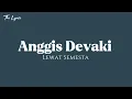 Download Lagu Anggis Devaki - Lewat Semesta (OST. TABAYYUN) lirik lagu