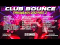 Download Lagu THROWBACK 2012 HITS PART 2 | CLUB BOUNCE | DJRANEL REMIX