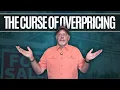 The Curse of Overpricing On Albuquerque