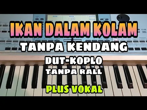 Download MP3 IKAN DALAM KOLAM || TANPA KENDANG DUT-PLO || PLUS VOKAL