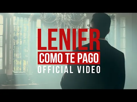 Download MP3 Lenier - Como Te Pago (Official Video)