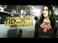 Download Lagu New Pulpen - Izinkan Aku Selingkuh [Official Music Video Clip]