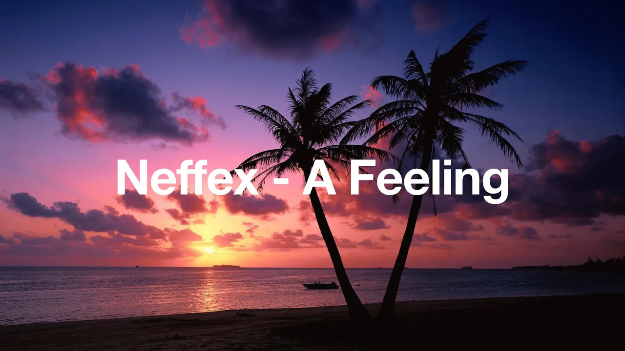Neffex - A Feeling Lyrics